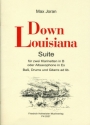 Down Louisiana fr 2 Klarinetten (Altsaxophone), Ba und Schlagzeug (Gitarre ad lib)  Stimmen
