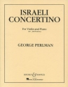 Israeli Concertino fr Violine und Klavier