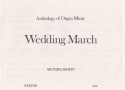 Wedding March for organ Anthology of organ music