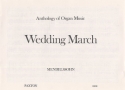 Wedding March for organ Anthology of organ music