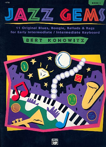 JAZZ GEMS VOL.1 FOR KEYBOARD 11 ORIGINAL BLUES , BOOGIE, BALLADS AND RAGS    (EARLY) INTERMEDIATE