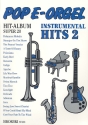 Pop E-Orgel Hit-Album Super 20: Instrumental Hits 2