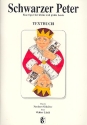 Schwarzer Peter Textbuch