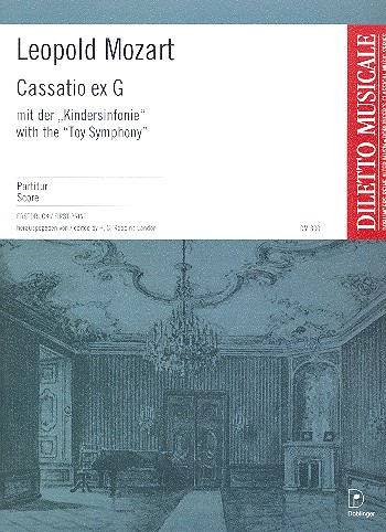 Cassatio ex g mit der Kindersinfonie fr Orchester Partitur