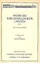 Wenn die Kirchenglocken luten op.162 fr Mnnerchor a cappella Partitur