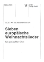 7 europische Weihnachtslieder fr gem Chor a cappella Partitur