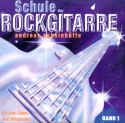 Schule der Rockgitarre Band 1  CD (ohne Buch)