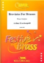 BREVIATES FOR BRASS FOR BRASS QUINTET       SCORE+PARTS