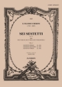 6 sestetti op.23 vol.1 (nos.1-3) per 2 violini, 2 viole e 2 violoncelli 6 parti