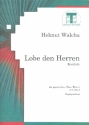 Lobet den Herren fr gem Chor, Blser und Orgel 5 Blserstimmen