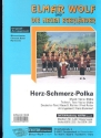 Herz-Schmerz-Polka: fr Blasorchester Direktion und Stimmen