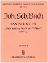 Wir mssen durch viel Trbsal Kantate Nr.146 BWV146 Violine 2