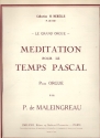 Mditation pour le temps Pascal op.35 pour orgue