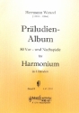 Präludien-Album Band 2 80 Vor- und Nachspiele für Harmonium
