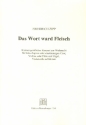 Das Wort ward Fleisch op.38,1 fr hohe Singstimme, Flte, Streicher und Orgel Partitur (dt)