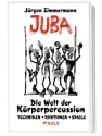 Juba - Die Welt der Krperpercussion Video