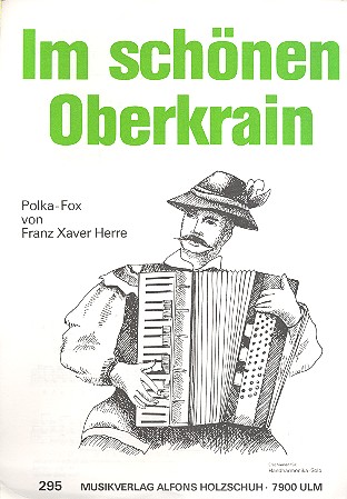 Im schnen Oberkrain fr Handharmonika