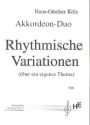 Rhythmische Variationen ber ein eigenes Thema fr 2 Akkordeons Spielpartitur