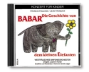 Die Geschichte von Babar dem kleinen Elefanten CD