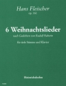 6 Weihnachtslieder op.161 fr tiefe Singstimme und Klavier