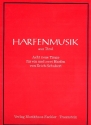 Harfenmusik aus Tirol 8 neue Tänze für 1-2 Harfen,  Stimmen