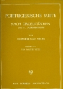 Portugiesische Suite nach Orgelstcken altfranzsischer Meister fr Trompete und Orgel