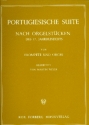 Portugiesische Suite nach Orgelstcken altfranzsischer Meister fr Trompete und Orgel