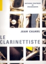 Le clarinettiste methode pratique et progressive