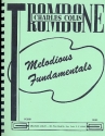 Melodious Fundamentals for trombone
