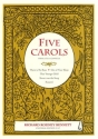 5 Carols fr mixed chorus a cappella,  score
