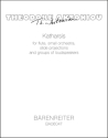 KATHARSIS FUER FLOETE, KLEINES ORCHESTER DIAPROJEKTIONEN UND LAUTSPRECHERGRUPPEN (1968)      PARTITUR