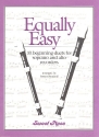 Equally easy 10 beginning duets for soprano and alto recorders score