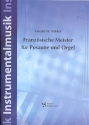 Fnf Stcke franzsischer Meister fr Posaune und Orgel (Klavier)