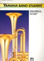 YAMAHA BAND STUDENT VOL.2: FOR TRUMPET BEN METHOD FOR GROUP OR IND. INSTR.