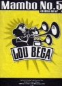 MAMBO NO.5 (A LITTLE BIT OF...): LOU BEGA EINZELAUSGABE FUER GESANG/KLAVIER/GITARRE