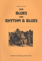 Vom Blues zum Rhythm and Blues Arbeitsbuch fr den Musikunterricht in den Sekundarstufen