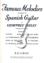 Famous melodies for Spanish guitar Sisley, G., arr.