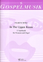 In the upper Room 15 Spirituals fr Posaune und Orgel