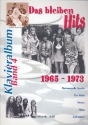 Das bleiben Hits Band 4 (1965-1973): Album fr Gesang und Klavier