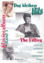 Das bleiben Hits Band 5: The Fifties fr Gesang und Klavier