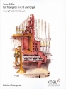 Suite D-Dur fr Trompete in C/D und Orgel