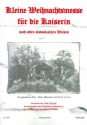 Kleine Weihnachtsmesse fr gem Chor, Flte, Streicher und Orgel Chorpartitur