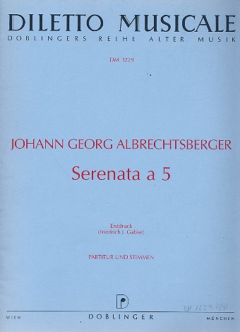 Serenata a 5 fr 2 Oboen (Ob/Fl), Klarinett in B, Horn in Es und Fagott Partitur und Stimmen