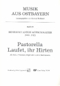 Laufet ihr Hirten - Pastorella fr Alt solo, 2 Violinen, Orgel oder andere Instrumente,   Partitur