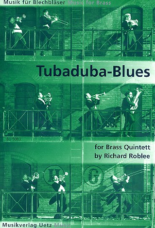 Tubaduba-Blues for brass quintett score and parts