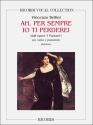 AH PER SEMPRE IO TI PERDEI PER BARITONO e pianoforte I PURITANI