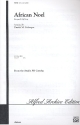 African Noel for mixed chorus and piano,  score