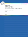 Silcher-Trio op.123 (unter Verwendung von 'nnchen von Tharau') fr Violine, Violoncello, Akkordeon