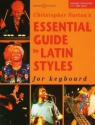 Essential Guide to Latin Styles (+mididisc) for keyboard