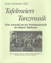 Tafelmeiers Tanzmusik Eine Auswahl aus der Notenhandschrift fr 2 clarinetti in C (mit Akkordbezeichnung)   2 Stimmen